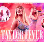 TAYLORFEVER