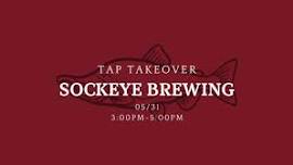 Tap Takeover featuring Sockeye Brewing