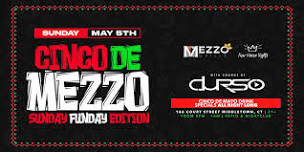 Cinco De Mezzo: Sunday Funday Edition