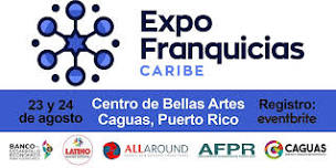 Expo Franquicias Caribe 2024 - Caguas