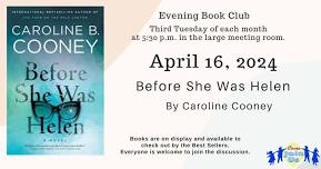 Evening Book Club - Before She Was Helen, by Caroline Cooney