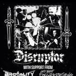 DISRUPTOR EP Release Show with BROTALITY and more! / Foothills, Oneonta