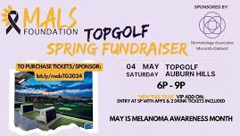 MALS Foundation Topgolf Spring Fundraiser