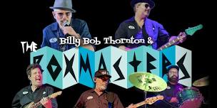 Billy Bob Thornton & The Boxmasters