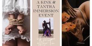 DC A Kink Tantra Immersion Event with Major & Monique