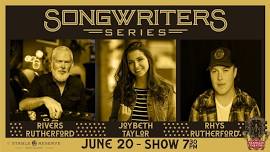 Franklin Theatre Songwriters Series: Rivers Rutherford, Joybeth Taylor, Rhys Rutherford