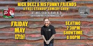 FREE Standup Comedy Showcase! At Hog Shack Bar-B-Q