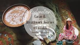 Reclamation Cacao & Breathwork Journey