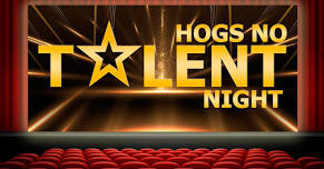 Hogs No Talent Night 2024