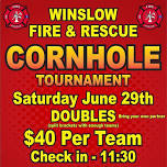 2nd Annual Winslow Fire Cornhole Tournament