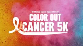 2nd Annual Color Out Cancer 5K