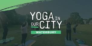 Yoga In Our City Waterbury: Wednesday Yoga Class