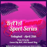 Baya Summer Sport Series | Volleyball | Friday | April 26th 2024