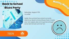 Back to School Blues Party