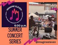 Imagine Eleven Summer Music Series