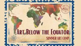 Summer Art Camp: Art Below the Equator at StillyArts