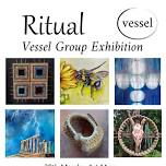 Ritual - Vessel Group Exhibition Opening