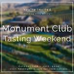 Monument Club Tasting Weekend