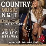 NEW!  Country Music Night featuring Ashley Estevez