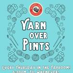 Yarn Over Pints Thursdays