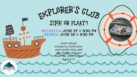 Explorer’s Club-Sink or Float?