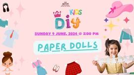 Kids DIY - Paper Dolls