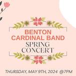 Benton Cardinal Band Spring Concert