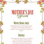 Moms Bowl Free Mother's Day