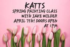 KATTS SPRING PAINTING CLASS