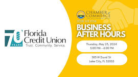 May Business After Hours - Hosted by Florida Credit Union