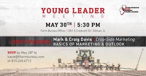 Grain Marketing & Outlook- Young Leader Meeting