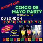 Cinco de Mayo Fiesta @Backyard