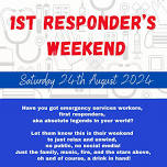 1st RESPONDER'S WEEKEND 2024