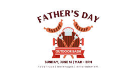 Father's Day Outdoor Bash