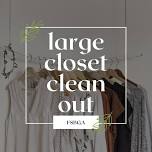 LARGE CLOSET CLEAN OUT