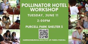 Pollinator Hotel Workshop