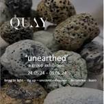 Quay Art Gallery - 'unearthed' exhibition | Whitford [24 May - 9 June]