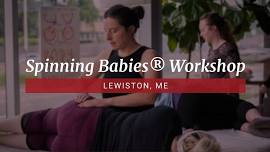 Lewiston, ME - Spinning Babies® Workshop w/ Lorenza - July 31, 2024