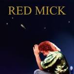 RED  MICK (SUPERB TRIBUTE TO SIMPLY RED ) DOORS 2PM