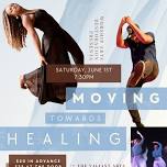 MOVING Towards HEALING