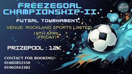 FREEZEGOAL CHAMPIONSHIP - II (Football Tournament)