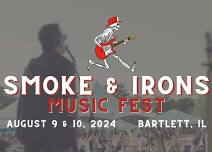 Smoke & Irons Music Fest 2024