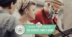 Sugar Maple Concert Series: The Krause Family Band