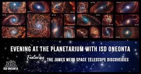 Evening at the Planetarium with ISD Oneonta