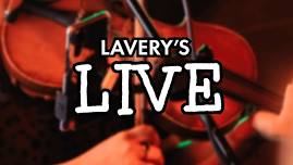 Lavery’s Live