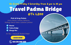 Padma Bridge Day Tour