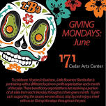 Giving Mondays: June | Little Boomers' Burrito Bar & 171