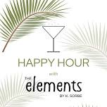 Happy Hour at The Elements