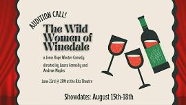 AUDITIONS: The Wild Women of Winedale