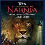 Movie Night - The Chronicles of Narnia